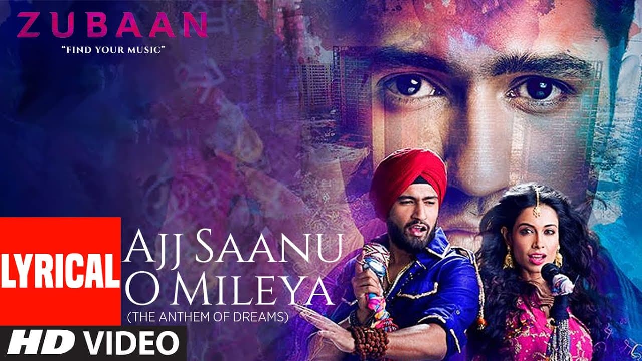 Ajj Saanu O Mileya (The Anthem of Dreams) - Lyrical | ZUBAAN  | Vicky Kaushal | T-Series