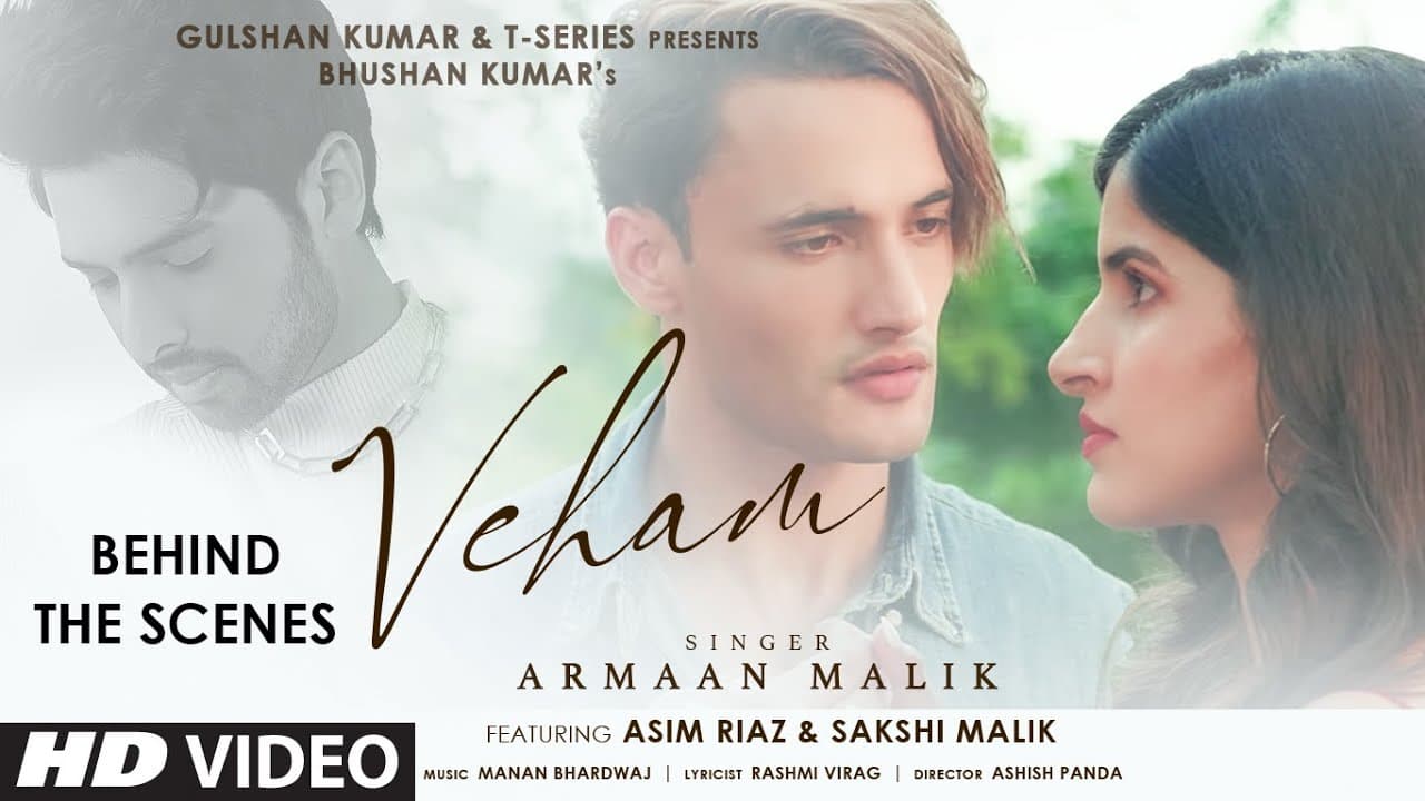 Behind The Scenes - Veham | Armaan Malik | Asim Riaz, Sakshi Malik | Manan B | Rashmi V | Bhushan K