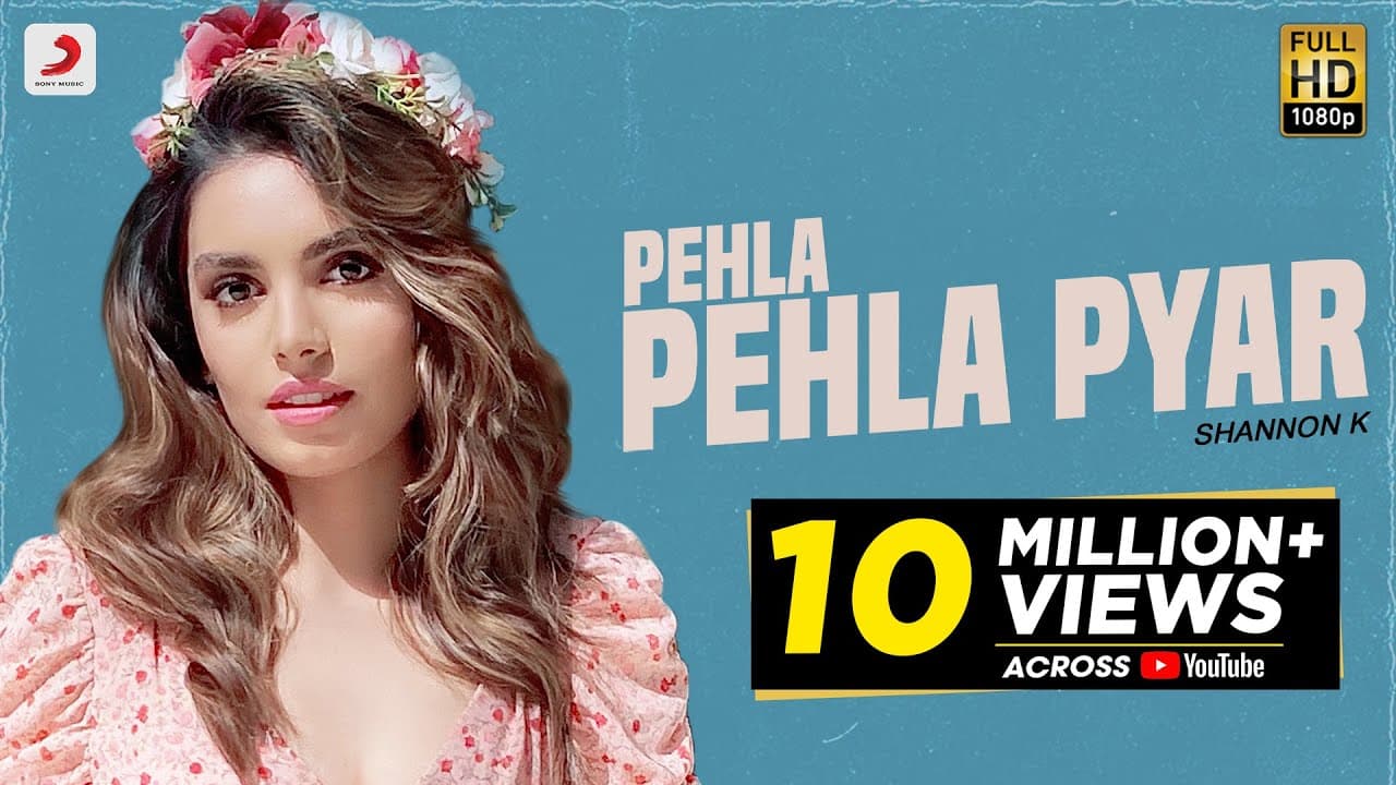 Pehla Pehla Pyar – Official Video | Shannon K | Prem & Hardeep