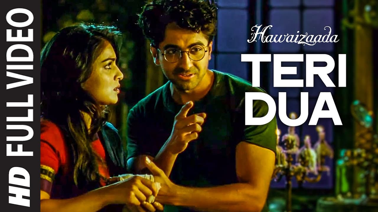'Teri Dua' FULL VIDEO Song | Hawaizaada | Ayushmann Khurrana | T-Series