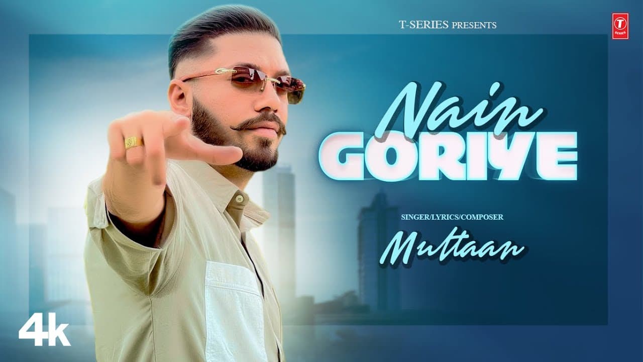 NAIN GORIYE (Official Video) | Multaan | Latest Punjabi Songs 2024 | T-Series