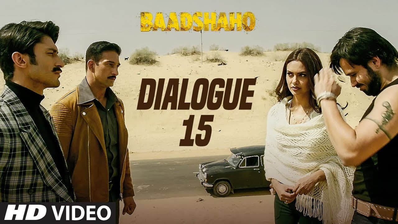 Yeh Aadmi Nhi Apni Maut Hai: Baadshaho (Dialogue Promo 15) Releasing 1 September