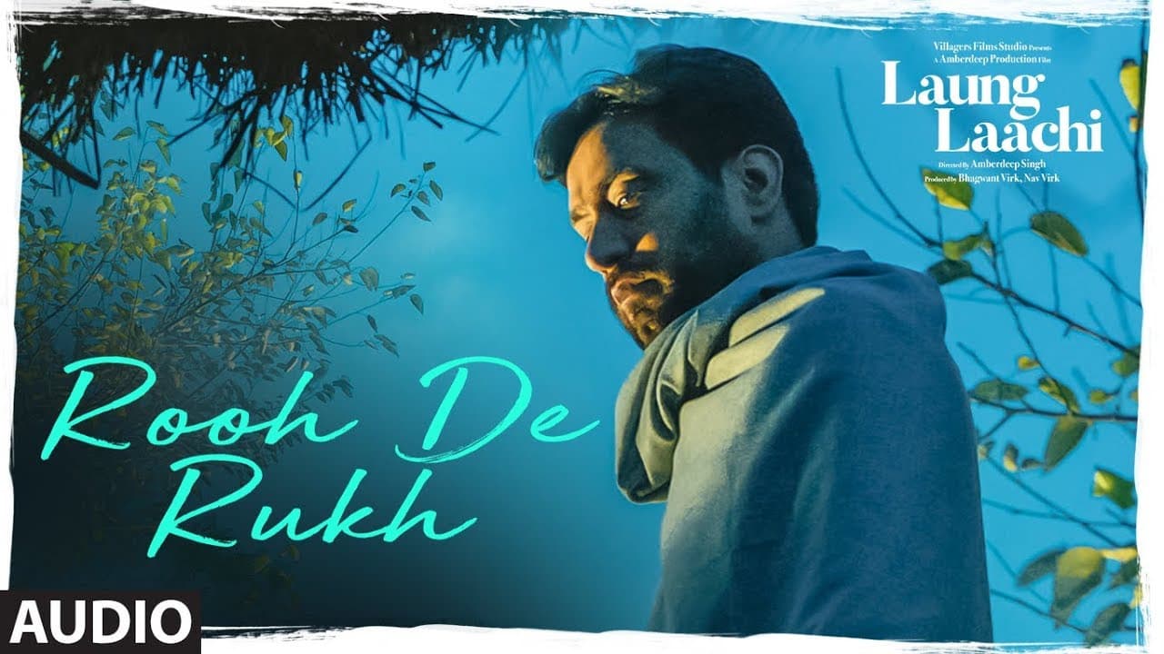 Rooh De Rukh: Laung Laachi (Audio Song) Prabh Gill, Ammy Virk, Neeru Bajwa | Latest Punjabi Movie