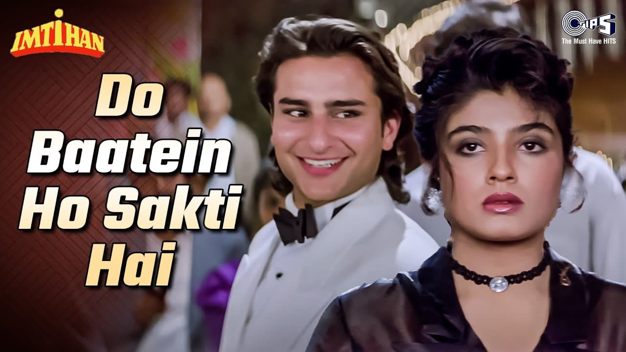 Do Baatein Ho Sakti Hai Sanam Tere Inkaar Ki | Imtihan |Saif Ali Khan, Raveena | Kumar Sanu,90s Gane