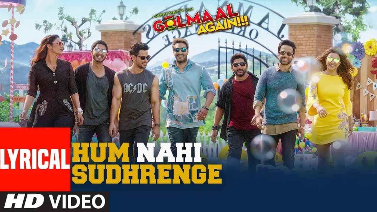 Hum Nahi Sudhrenge Lyrical Video Song | Golmaal Again | Armaan Malik | Amaal Mallik