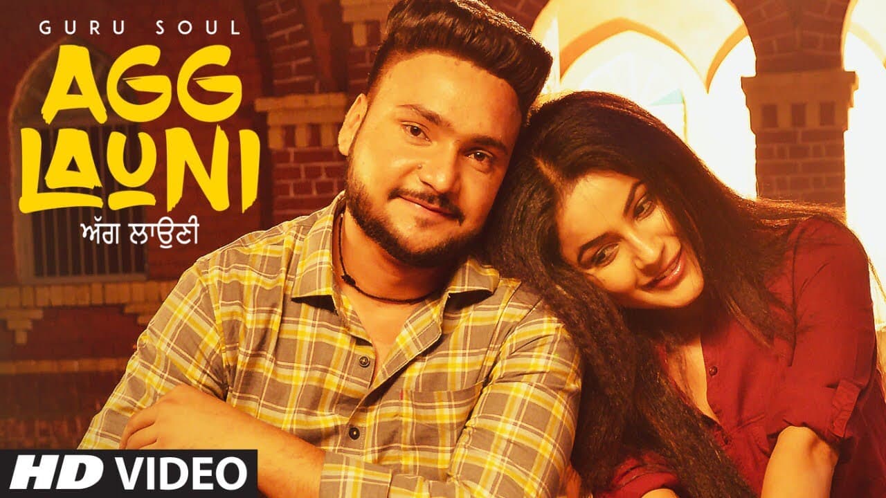 Agg Launi: Guru Soul (Full Video Song) | Sachin Ahuja | New Punjabi Songs 2018