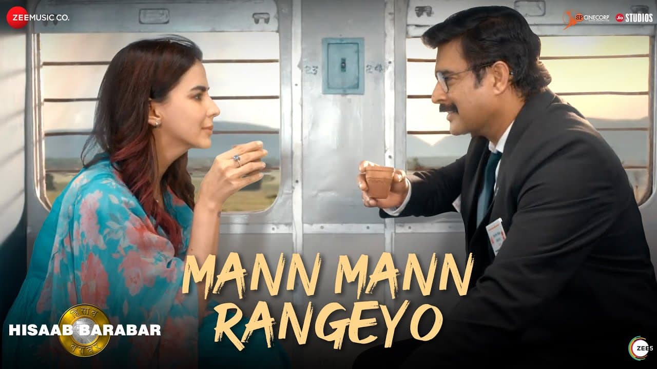 Mann Mann Rangeyo | Hisaab Barabar | R Madhavan & Kirti Kulhari | Shaan & Baribie Rajput | Aman P