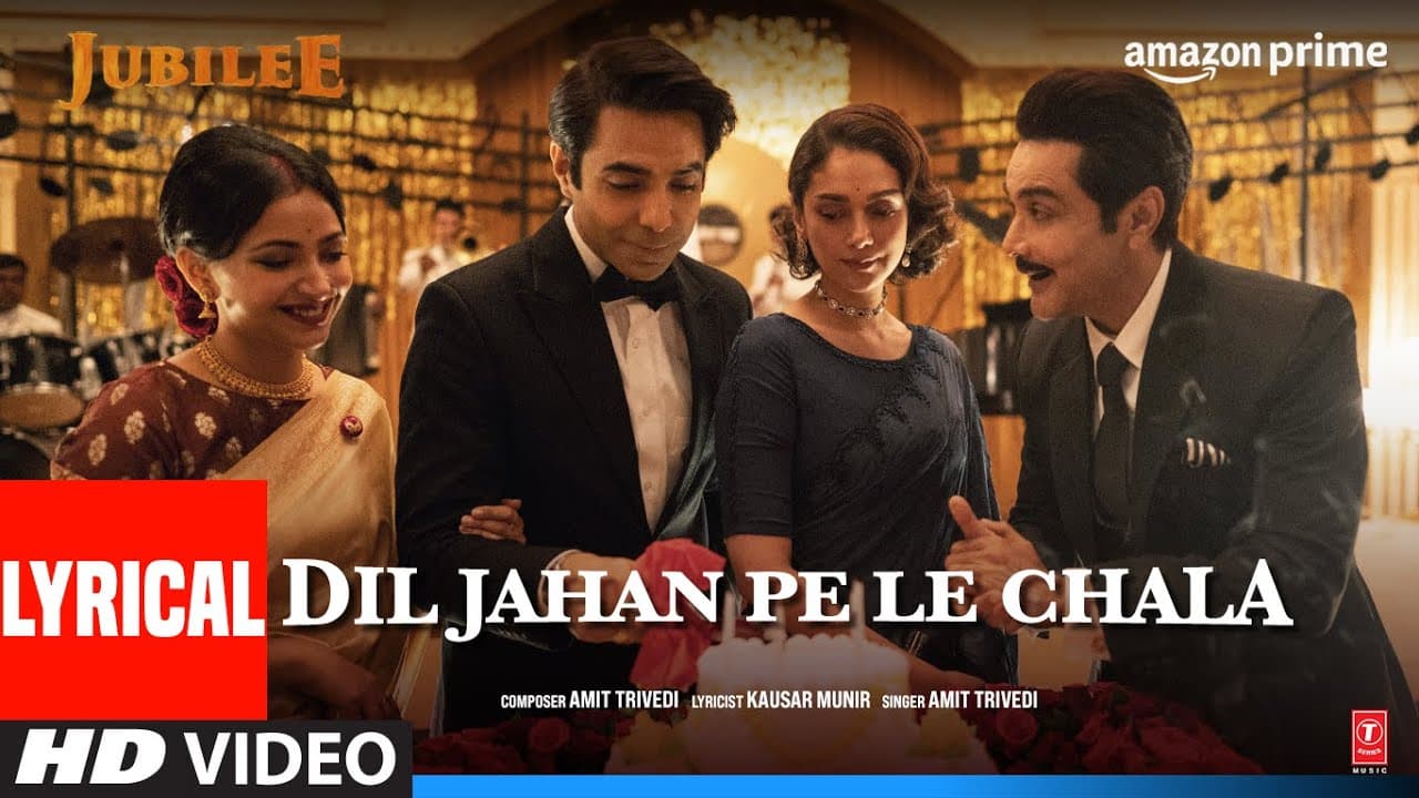 Dil Jahan Pe Le Chala (Amit Trivedi) Lyrical | Jubilee | Aditi RH, Aparshakti K | Kausar Munir