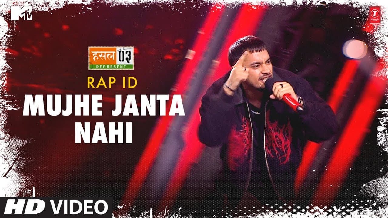 Mujhe Jaanta Nahi: Rap ID, Anurag Saikia | Mtv Hustle Season 3 REPRESENT | Hustle 3.0