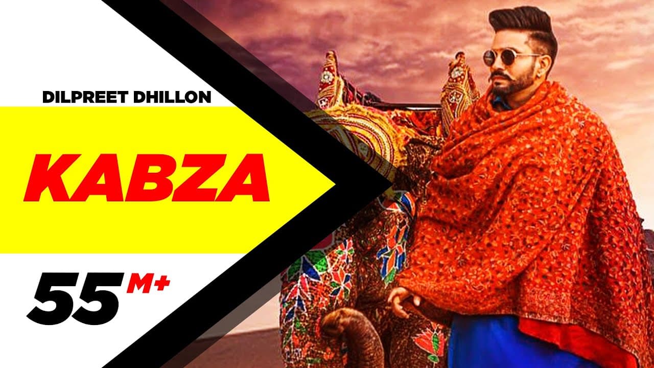 Dilpreet Dhillon | Kabza (Official Video) | Ft Gurlej Akhtar | Desi Crew | Latest Punjabi Songs