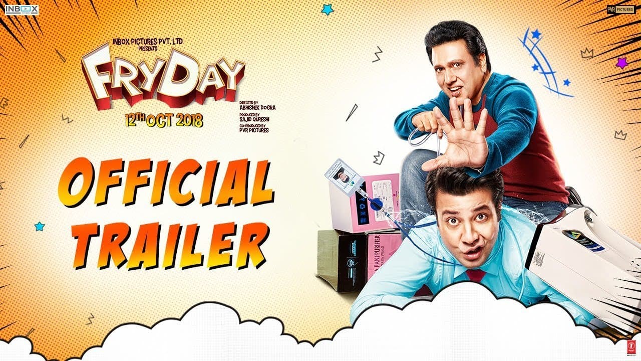 Official Trailer: FRYDAY | Govinda | Varun Sharma | Abhishek Dogra | 12th October