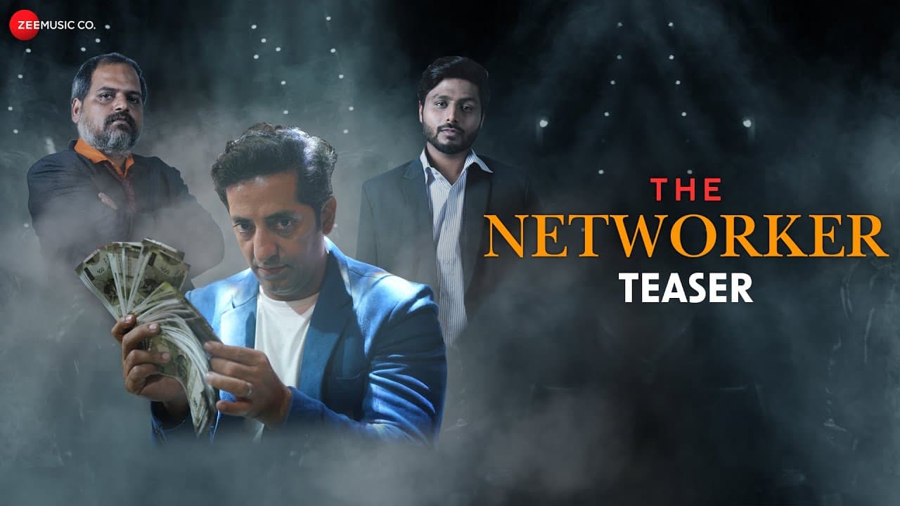 The Networker - Official Teaser | Vikram Kochhar | Durgesh Kumar | Ishtiyak Khan | Vindhya Tiwari