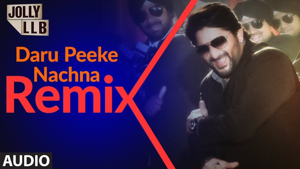Daru Peeke Nachna - REMIX (Audio) | Jolly LLB | Arshad Warsi, Amrita Rao | Mika Singh