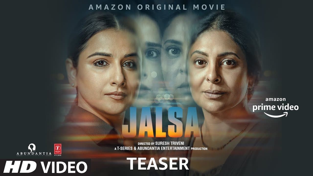 Jalsa (Teaser) | Vidya Balan, Shefali Shah | New Hindi Movie 2022 | Amazon Original Movie