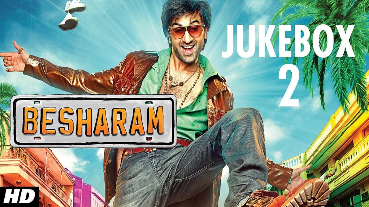 Besharam Full Songs (Remix) Jukebox | Ranbir Kapoor, Pallavi Sharda, Rishi Kapoor, Neetu Singh
