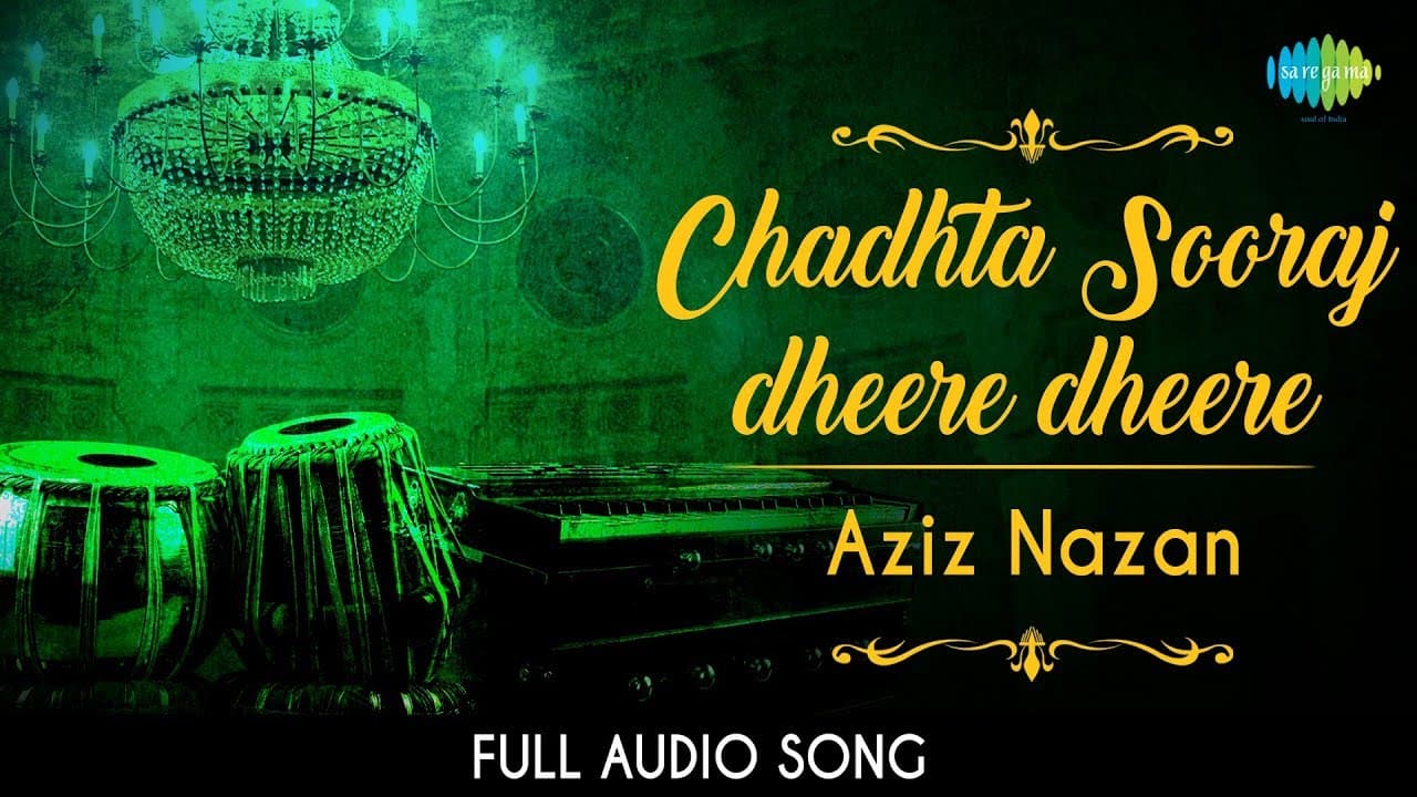 Chadhta Sooraj | Audio | Aziz Nazan | Qaiser Ratnagirvi
