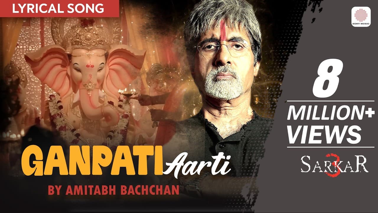 Ganpati Aarti By Amitabh Bachchan - Lyrical Song | Rohan Vinayak | Sarkar 3
