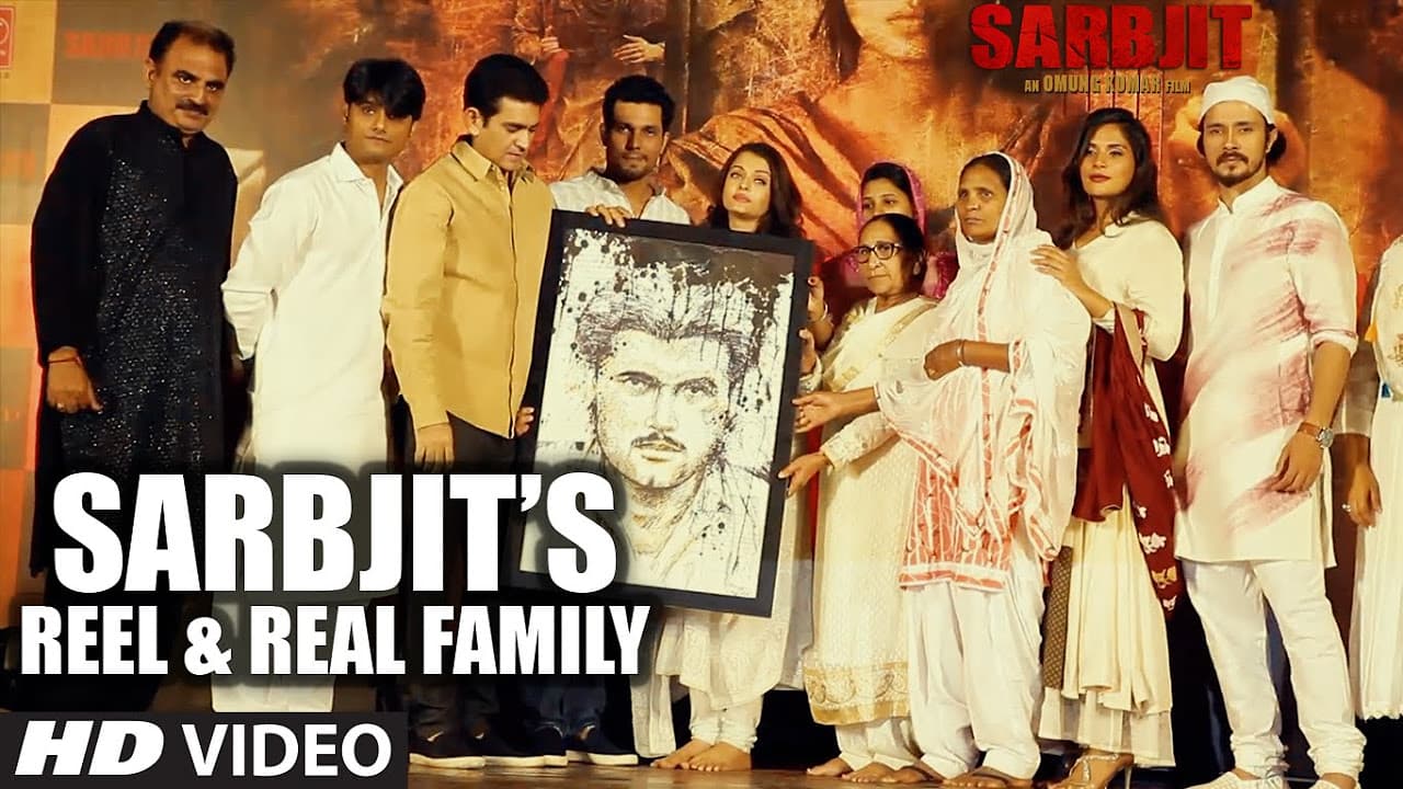 Real SARBJIT Family | Omung Kumar, Randeep Hooda, Aishwarya Rai Bachchan, Richa Chadda,Darshan Kumar