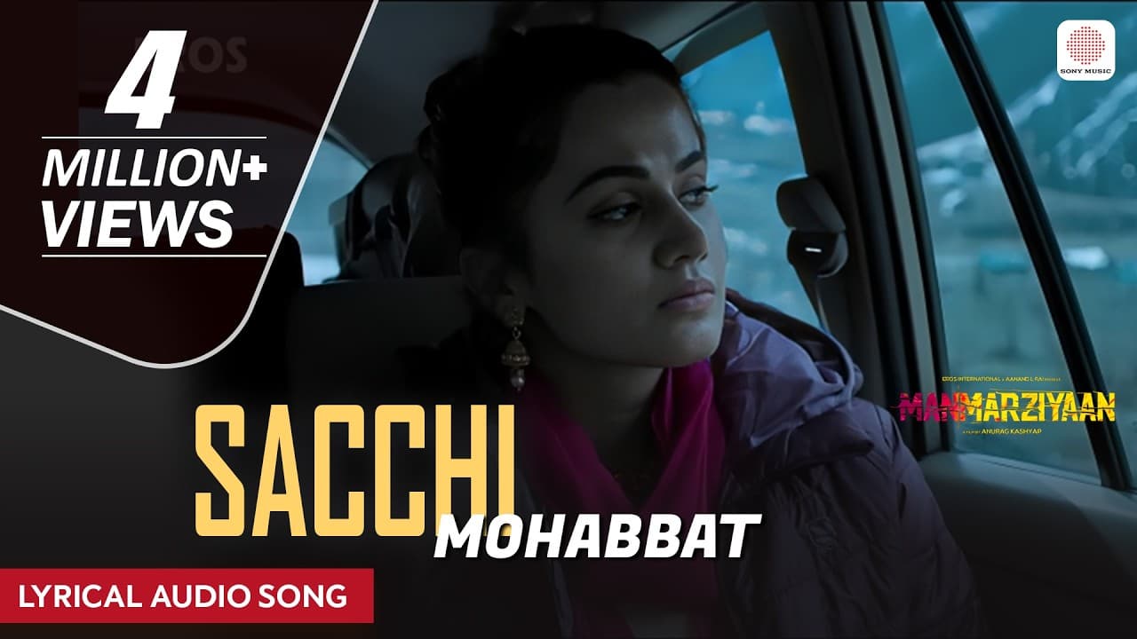 Sacchi Mohabbat - Lyrical Audio Song | Amit Trivedi | Shahid Mallya | Jonita Gandhi | Manmarziyaan