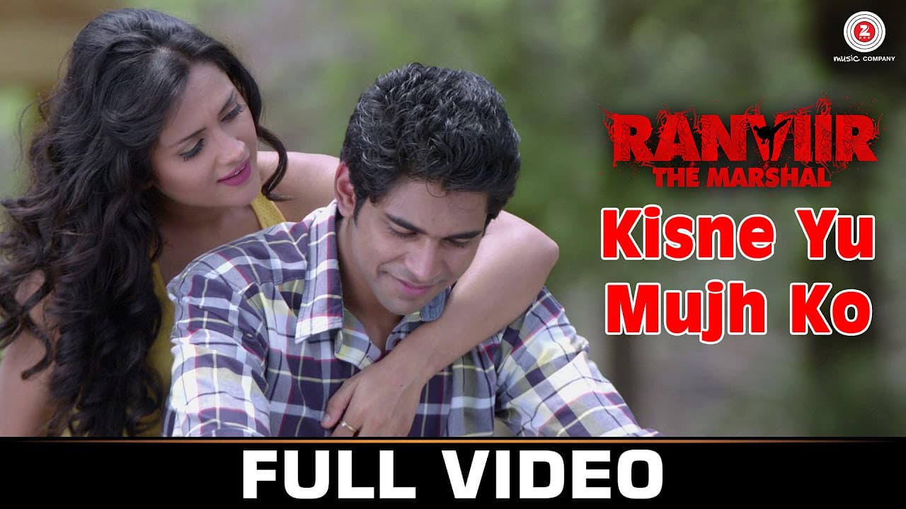 Kisne Yu Mujh Ko- Full Video| Ranviir The Marshal | KK | Rishy