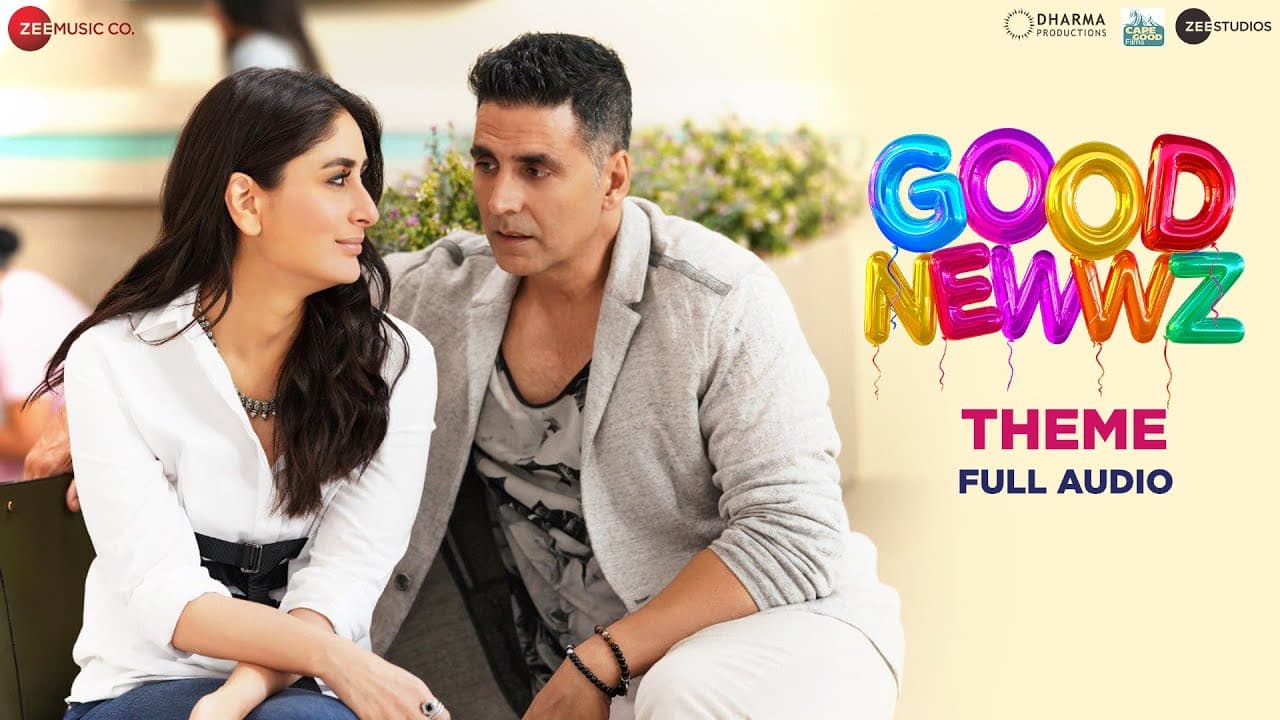 Good Newwz Theme | Akshay Kumar, Kareena Kapoor Khan | KSHMR X Tanishk Bagchi | Full Audio