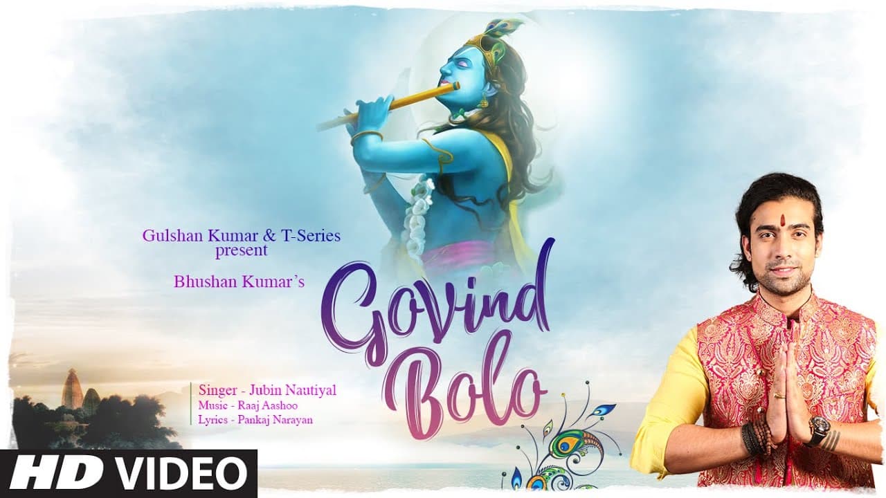 Jubin Nautiyal: Govind Bolo Song | Raaj Aashoo | Aditya D, Pankaj N | Bhushan Kumar | T-Series