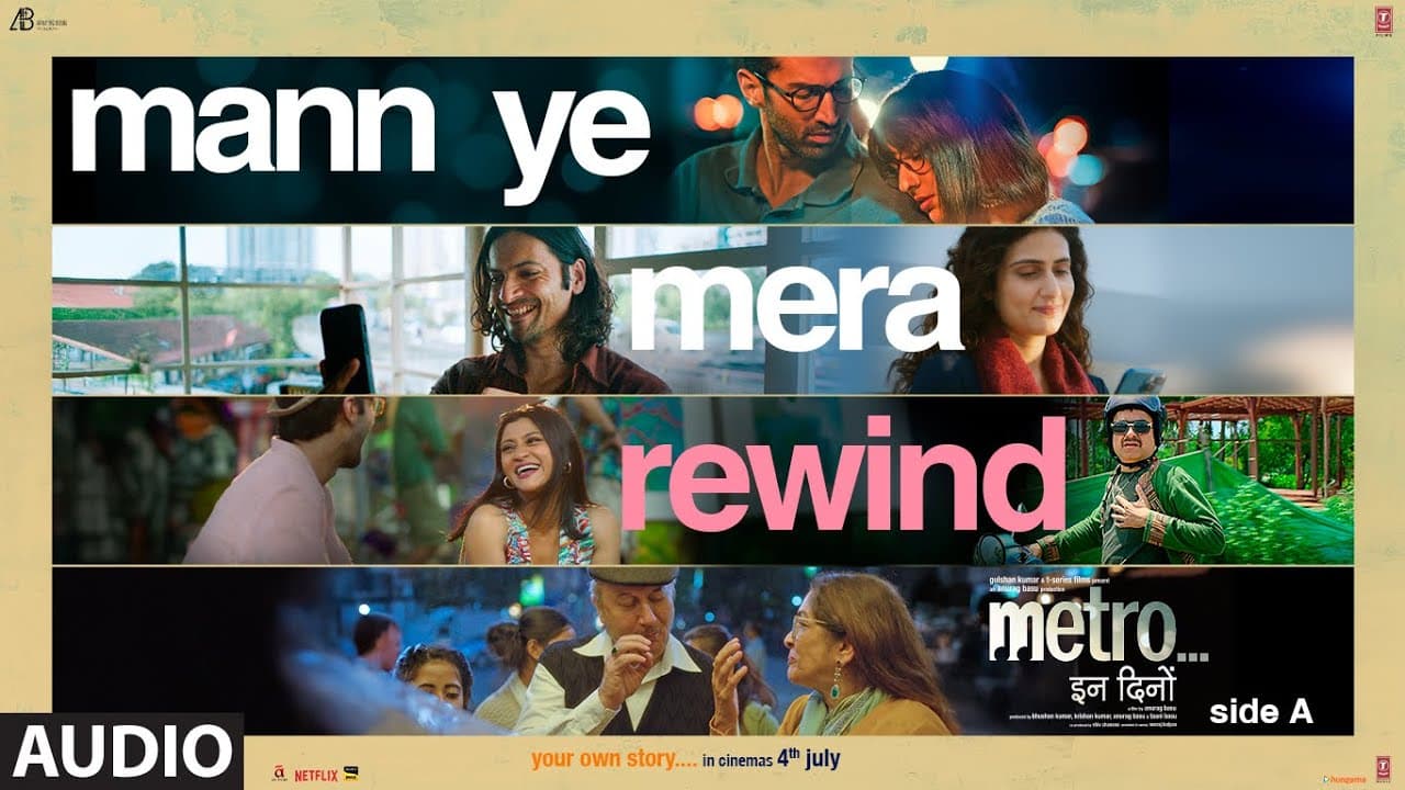 Metro…In Dino (Side A): Mann Ye Mera Rewind (Audio) | Raghav Chaitanya | Pritam | Neelesh Misra
