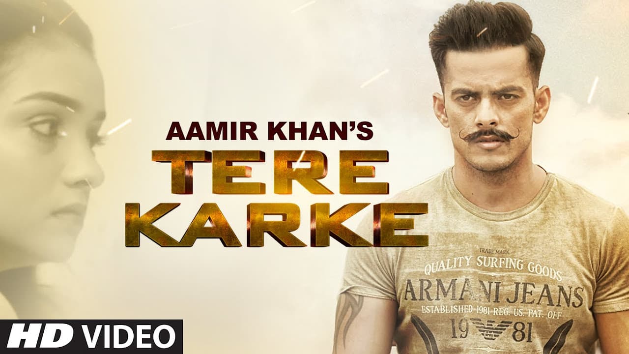 TERE KARKE | AAMIR KHAN | VEET BALJIT | LATEST PUNJABI SONG 2016 | T-SERIES APNAPUNJAB