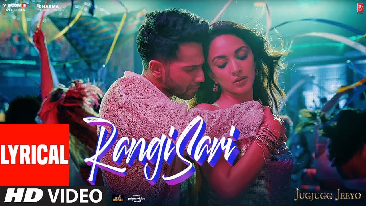 RANGISARI (Lyrical) | JugJugg Jeeyo | Varun D, Kiara A, Anil K, Neetu K| Kanishk & Kavita