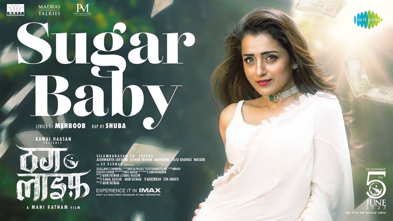 Sugar Baby | Thug Life (Hindi) | Kamal Haasan | Mani Ratnam | STR | Trisha | AR Rahman | RKFI | MT
