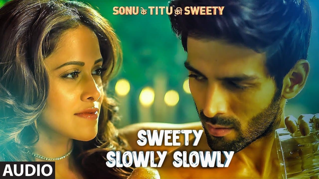 ‘Sweety Slowly Slowly’ Audio | Mika Singh Saurabh Vaibhav | Kartik Aaryan, Nushrat B & Sunny S