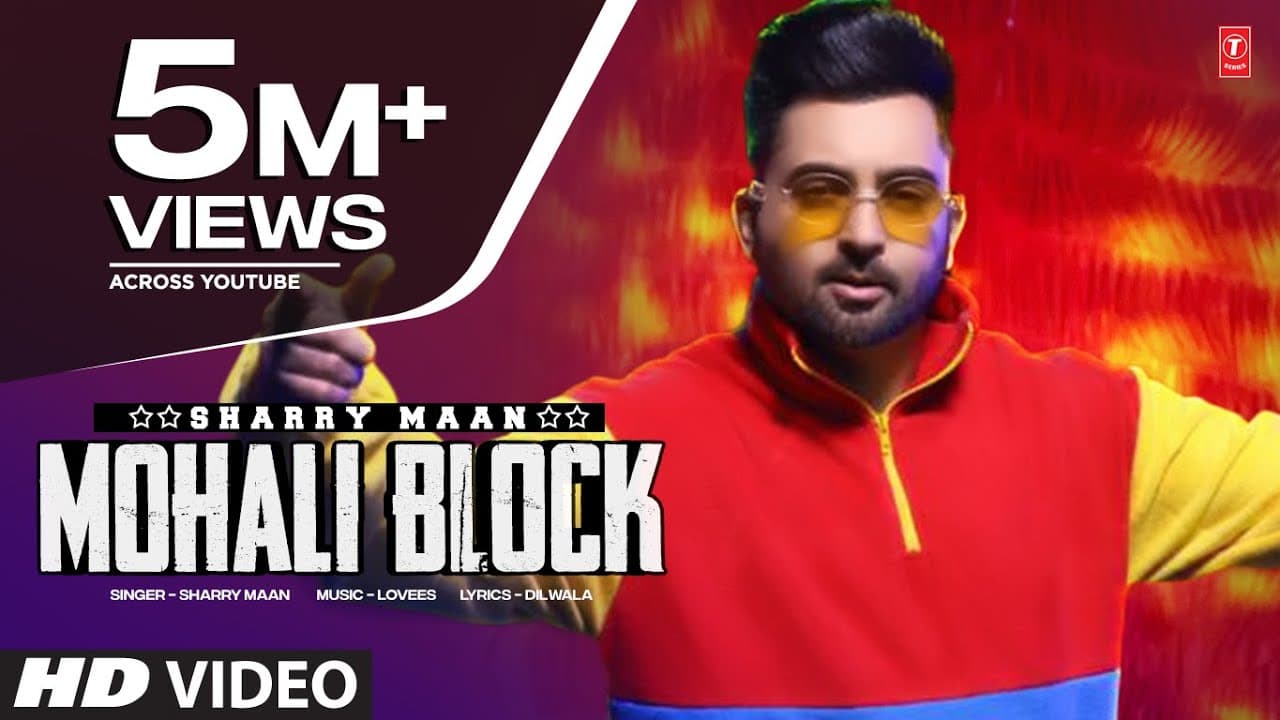 Mohali Block " Sharry Mann " (Full Video) | Party Song of the year | Latest Punjabi Songs 2023