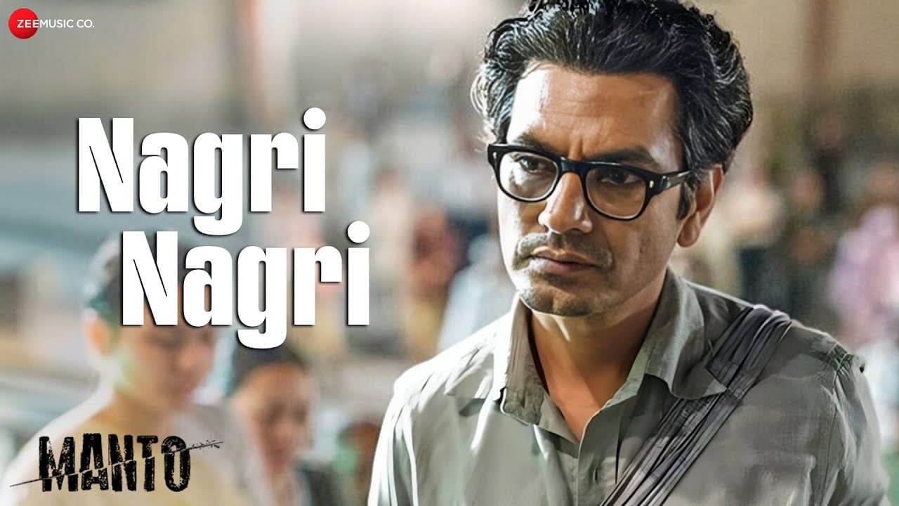 Nagri Nagri - Full Video | Manto | Nawazuddin Siddiqui | Sneha Khanwalkar | Shankar Mahadevan