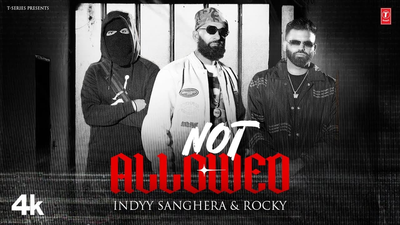 NOT ALLOWED (Official Video) | Indyy Sanghera | Lil Rocky | Latest Punjabi Songs 2024 | T-Series
