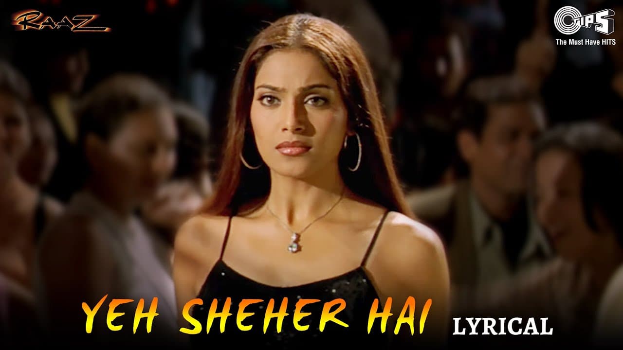 Yeh Sheher Hai Lyrical | Raaz | Bipasha Basu & Dino Morea | Suzzan, Jolly Mukherjee, Bali Brahmbhatt