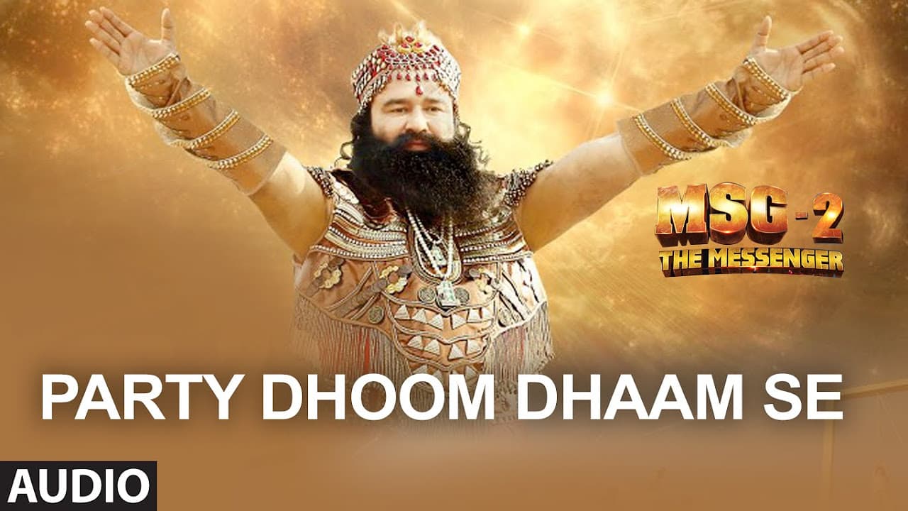 Party Dhoom Dhaam Se FULL AUDIO Song - MSG-2 The Messenger | T-Series