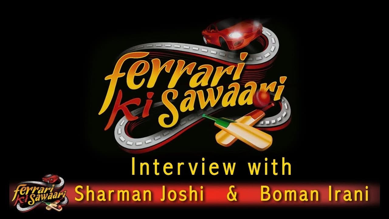 Conversation with Sharman Joshi & Boman Irani | "Ferrari Ki Sawaari"