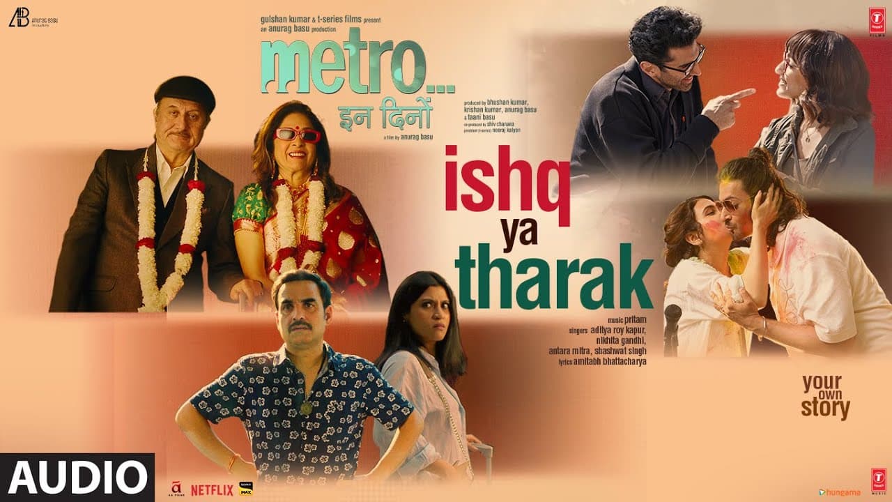 Metro...In Dino (Side B): Ishq Ya Tharak (Audio) | Pritam,Aditya K,Nikhita,Shashwat,Antara,Amitabh B