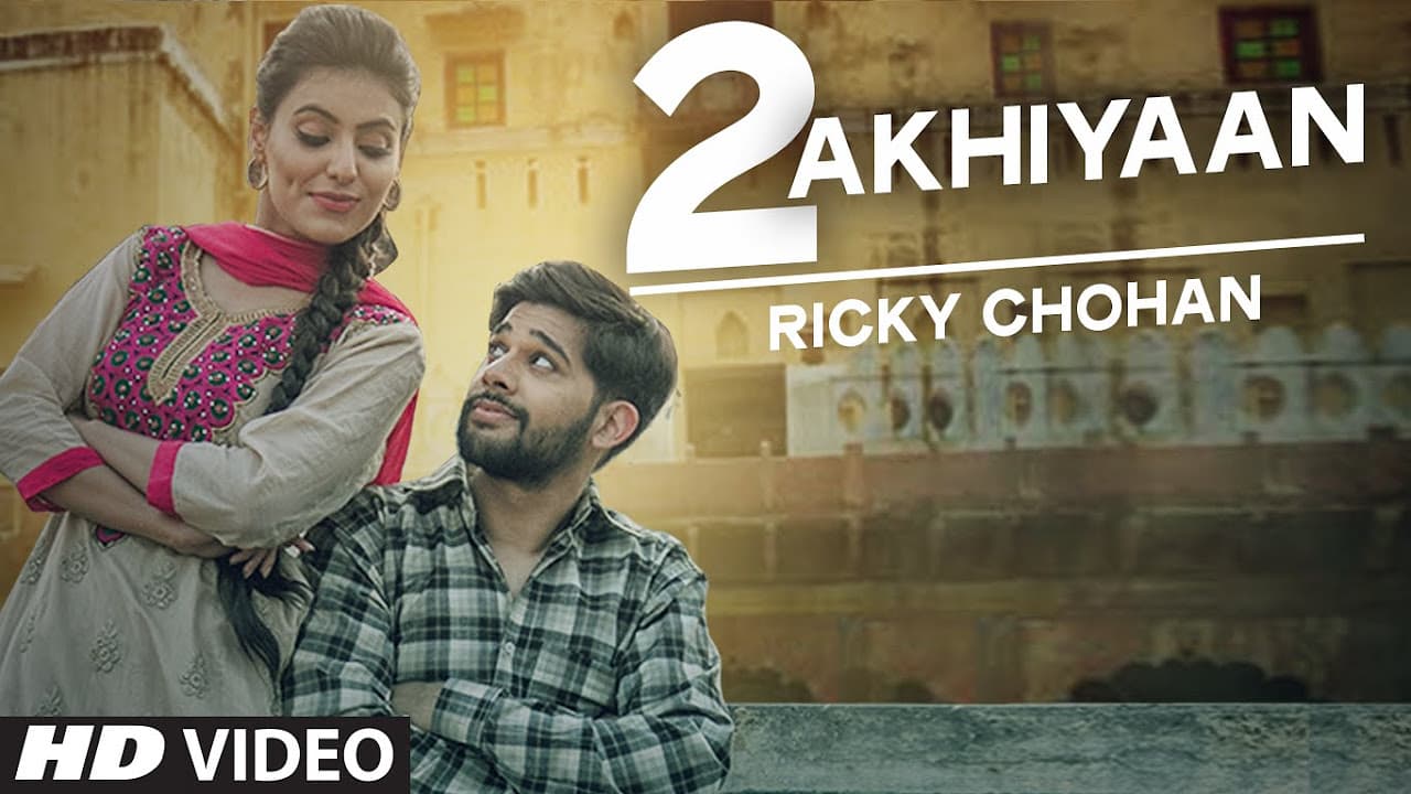 Ricky Chohan: Do Akhiyaan Full Video | Tigerstyle | New Punjabi Video 2016 | T-Series Apnapunjab