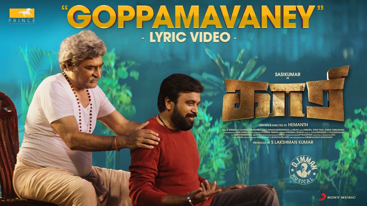 KAARI - Goppamavaney Lyric | Sasikumar | D. Imman | Hemanth | Kailash Kher