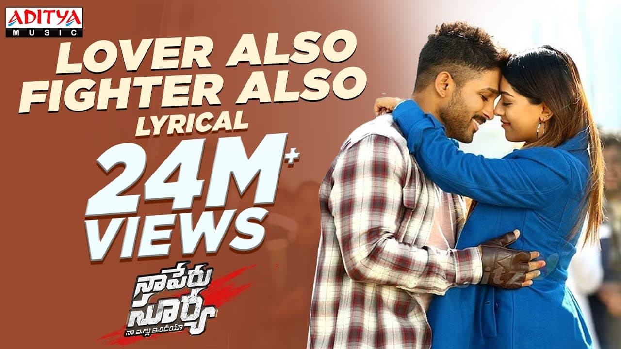 Lover Also Fighter Also Full Song |Naa Peru Surya Naa illu India | | Allu Arjun Hits  | Aditya Music