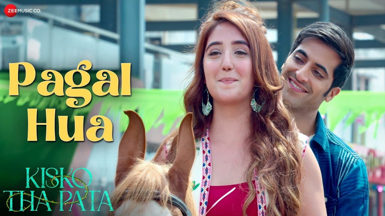 Pagal Hua - Kisko Tha Pata | Akshay Oberoi, Aadil Khan & Ashnoor Kaur | Raj Barman & Sanah Moidutty