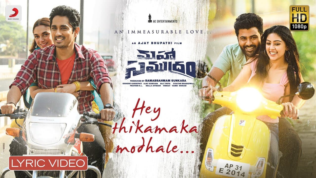 Maha Samudram - Hey Thikamaka Modale Lyrical | Sharwanand | Siddharth, Aditi Rao Hydari, AnuEmmanuel