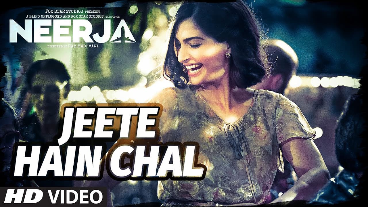 "Jeete Hain Chal" Video Song | Neerja | Sonam Kapoor, Prasoon Joshi | T-Series