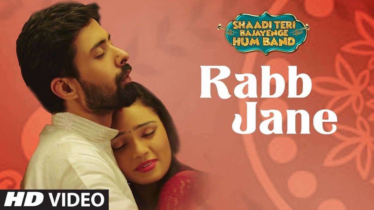 Rabb Jane Video Song | SHAADI TERI BAJAYENGE HUM BAND | Sonu Nigam