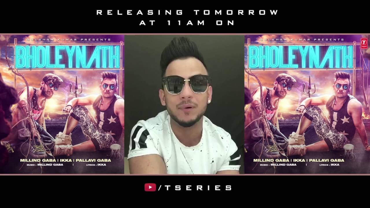 BHOLEYNATH | Millind Gaba,Ikka,Pallavi Gaba | Song Releasing Tomorrow