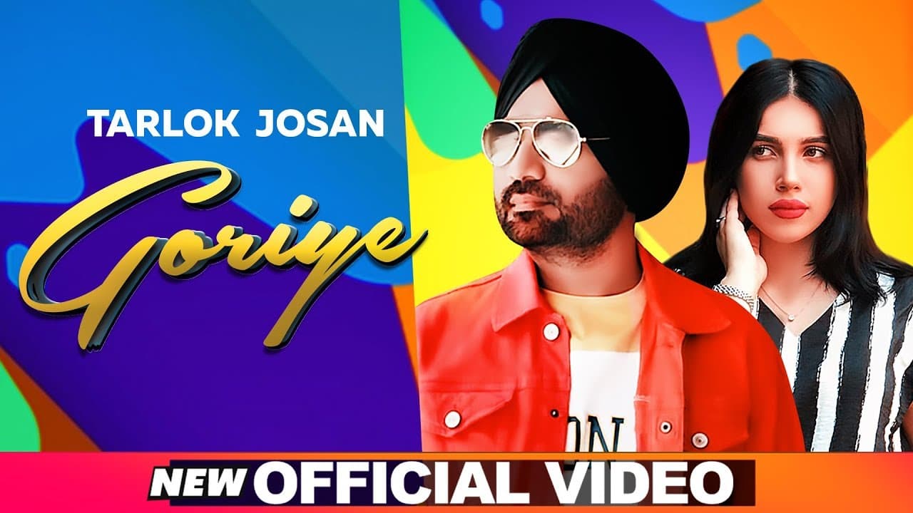 Goriye (Official Video) | Tarlok Josan | Latest Punjabi Songs 2019 | Speed Records