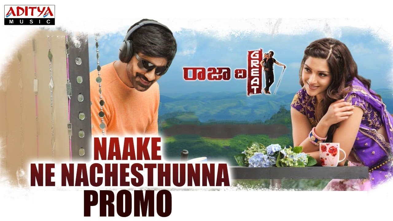 Naake Ne Nachesthunna Song Promo | Raja The Great Songs|RaviTeja, Mehreen,Sai Kartheek, AnilRavipudi