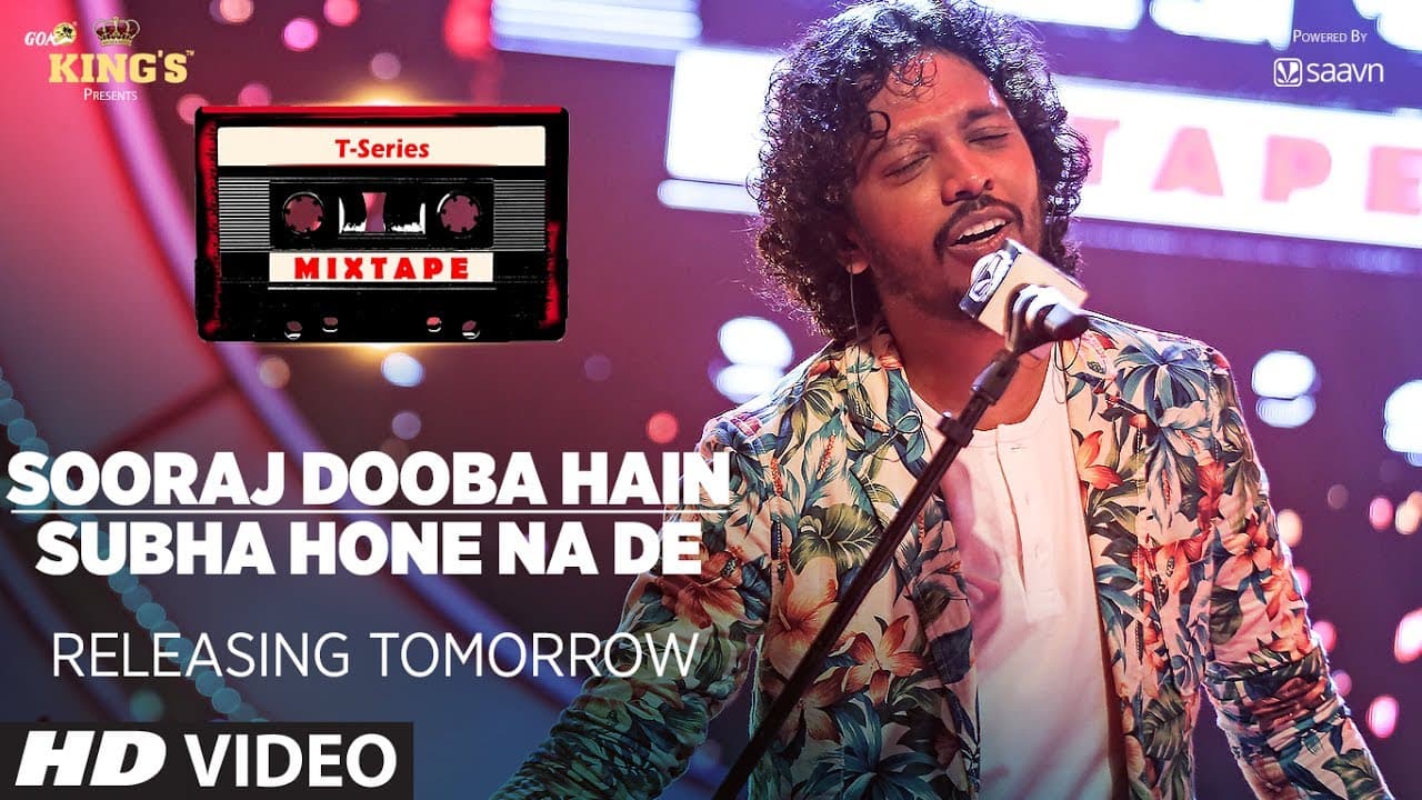 Sooraj Dooba Hain / Subha Hone Na De Song Teaser | T-Series Mixtape |►Releasing Tomorrow