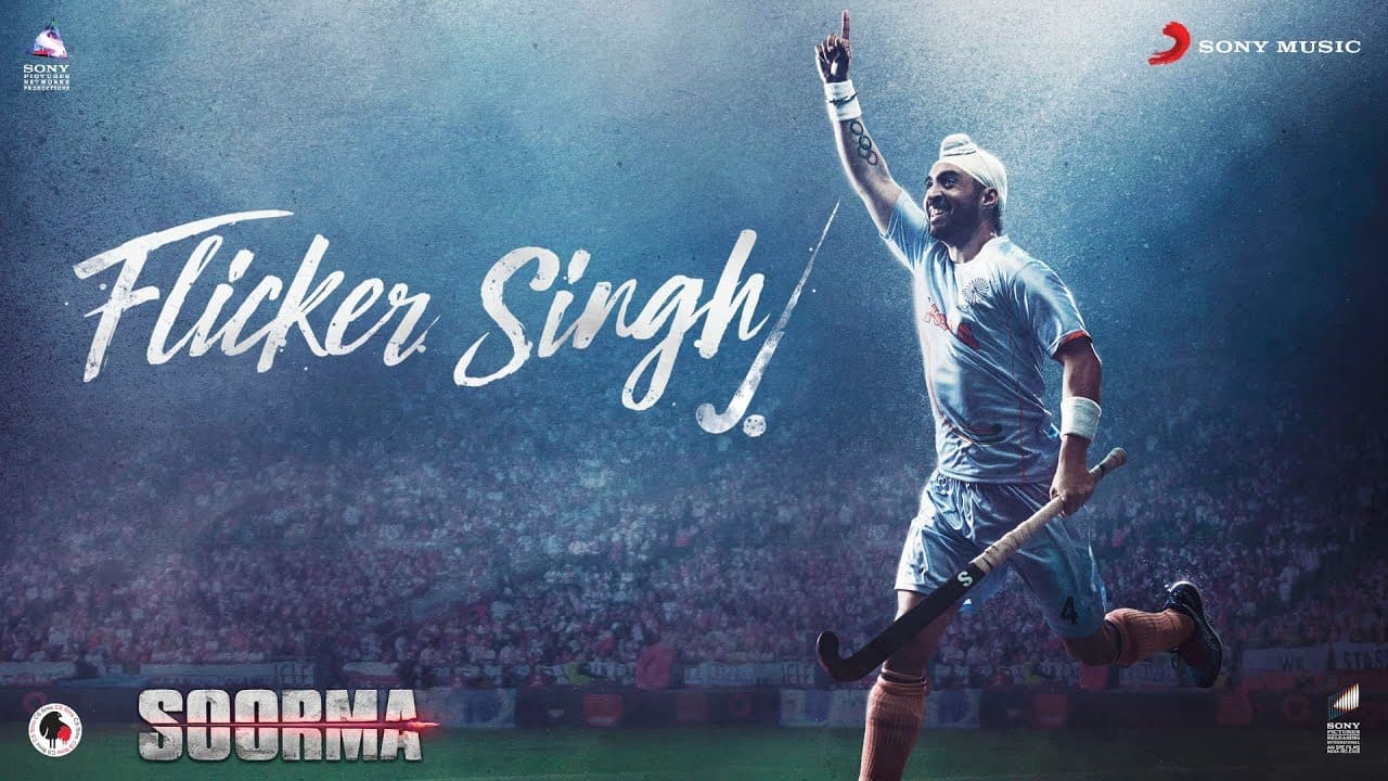 Flicker Singh – Soorma | Diljit Dosanjh | Daler Mehndi | Shankar Ehsaan Loy | Gulzar